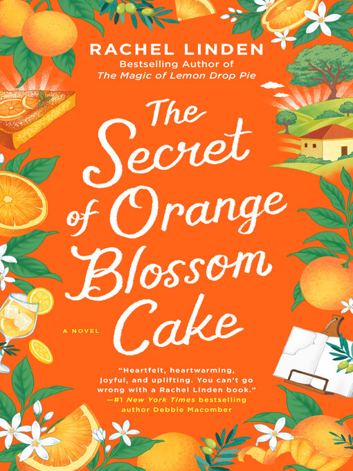 Title details for The Secret of Orange Blossom Cake by Rachel Linden - Available